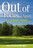 Out of Focus . . . Again (eBook, ePUB) Out of Focus . . . Again (eBook, ePUB)