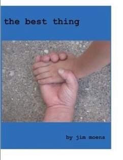 Best Thing (eBook, ePUB) - Moens, Jim