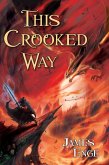 This Crooked Way (eBook, ePUB)