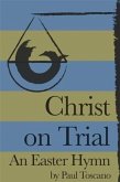 Christ on Trial (eBook, ePUB)