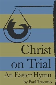 Christ on Trial (eBook, ePUB) - Toscano, Paul