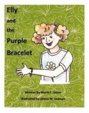 Elly and the Purple Bracelet (eBook, ePUB) Elly and the Purple Bracelet (eBook, ePUB)