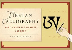 Tibetan Calligraphy (eBook, ePUB) - Elliott, Sanje