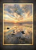 iPhone Art in My Life (eBook, ePUB)