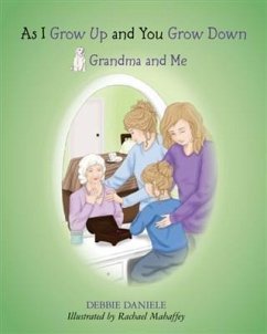 Cover As I Grow Up and You Grow Down (eBook, ePUB)