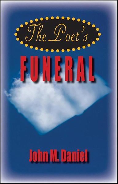 The Poet's Funeral (eBook, ePUB) The Poet's Funeral (eBook, ePUB)