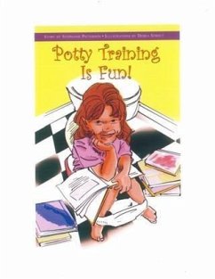 Potty Training Is Fun! (eBook, ePUB) - Patterson, Stephanie Tehan