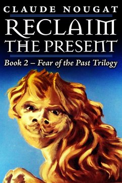 Cover Reclaim the Present (eBook, ePUB)