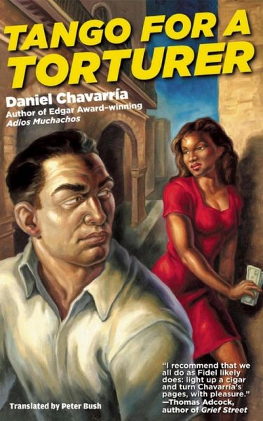 Tango for a Torturer (eBook, ePUB) Tango for a Torturer (eBook, ePUB)