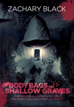 Body Bags and Shallow Graves (eBook, ePUB) - Black, Zachary