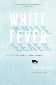 White Fever (eBook, ePUB) - Hugo-Bader, Jacek