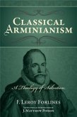 Classical Arminianism (eBook, ePUB)