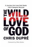 Wild Love of God (eBook, ePUB)