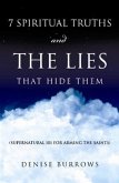 7 Spiritual Truths and the Lies That Hide Them (eBook, ePUB)