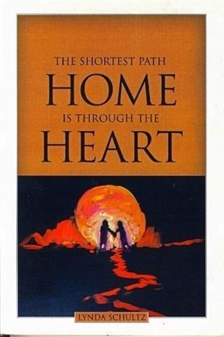 Shortest Path Home Is Through The Heart (eBook, ePUB) Shortest Path Home Is Through The Heart (eBook, ePUB)