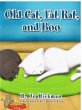Old Cat, Fat Rat, And Boo (eBook, ePUB) - Bild 1