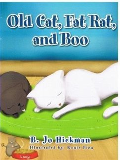 Old Cat, Fat Rat, And Boo (eBook, ePUB) - Hickman, B Jo