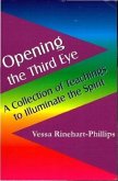 Opening the Third Eye (eBook, ePUB)