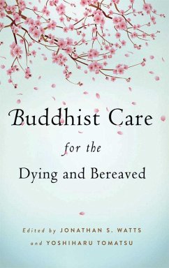 Cover Buddhist Care for the Dying and Bereaved (eBook, ePUB)