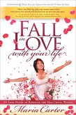 Fall in Love with Your Life (eBook, ePUB)