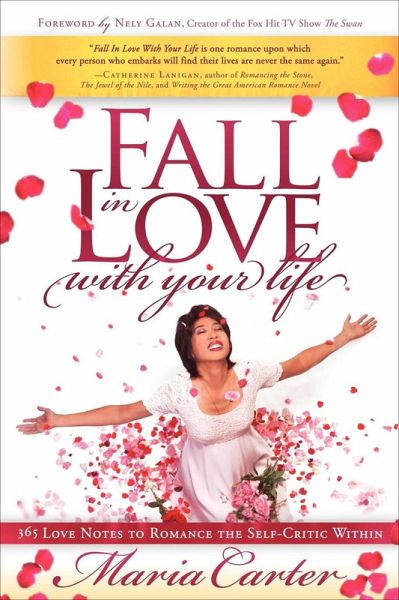Fall in Love with Your Life (eBook, ePUB) Fall in Love with Your Life (eBook, ePUB)