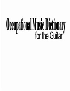 Occupational Music Dictionary for the Guitar (eBook, ePUB) - Venti, Albert