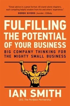 Fulfilling The Potential Of Your Business (eBook, ePUB) - Smith, Ian