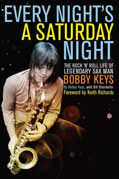 Every Night's a Saturday Night (eBook, ePUB) - Keys, Bobby; Ditenhafer, Bill