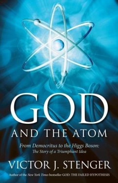 God and the Atom (eBook, ePUB) - Stenger, Victor J.