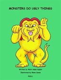 MONSTERS DO UGLY THINGS (eBook, ePUB) MONSTERS DO UGLY THINGS (eBook, ePUB)