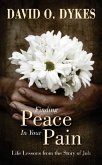 Finding Peace in Your Pain (eBook, ePUB)