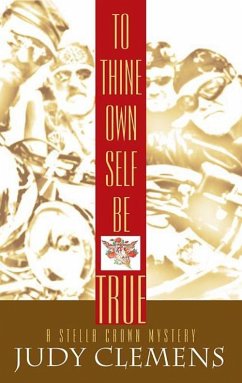 To Thine Own Self Be True (eBook, ePUB) - Clemens, Judy