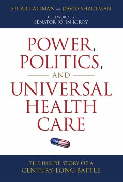 Cover Power, Politics, and Universal Health Care (eBook, ePUB)