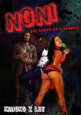 Noni: The Story of a Nympho (eBook, ePUB) Noni: The Story of a Nympho (eBook, ePUB)