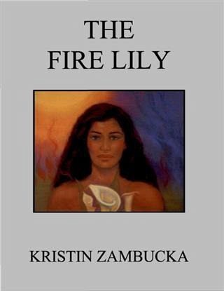 Fire Lily (eBook, ePUB) Fire Lily (eBook, ePUB)