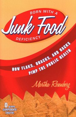 Born With a Junk Food Deficiency (eBook, ePUB) - Rosenberg, Martha