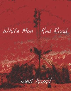 White Man Red Road (eBook, ePUB) Cover White Man Red Road (eBook, ePUB)