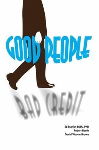Good People/Bad Credit (eBook, ePUB)