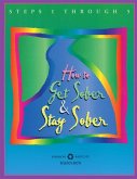 How to Get Sober and Stay Sober (eBook, ePUB)