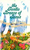 The Gentle Breeze of Jesus (eBook, ePUB)