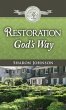 Restoration God's Way (eBook, ePUB) - Bild 1
