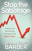 Stop the Sabotage (eBook, ePUB)