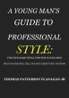 YOUNG MAN'S GUIDE TO PROFESSIONAL STYLE... - Bild 1