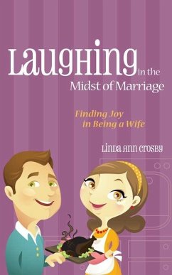 Cover Laughing in the Midst of Marriage (eBook, ePUB)