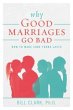 Why Good Marriages Go Bad (eBook, ePUB) - Bild 1