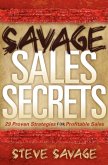 Savage Sales Secrets (eBook, ePUB)