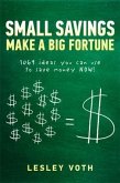 Small Savings Make a Big Fortune (eBook, ePUB)