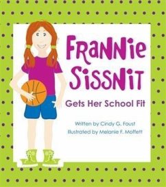 Cover Frannie Sissnit Gets Her School Fit (eBook, ePUB)