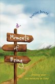 Moments of Being (eBook, ePUB)