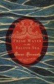 Fresh Water In The Salton Sea (eBook, ePUB) Fresh Water In The Salton Sea (eBook, ePUB)
